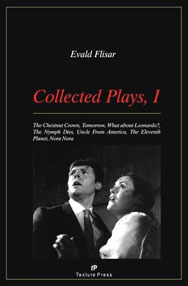 Collected Plays, I by Evald Flisar
