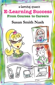 E-Learning Success: From Courses to Careers by Susan Smith Nash