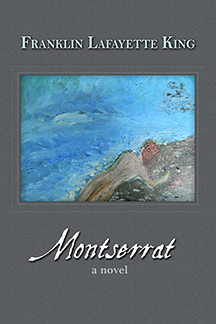 Montserrat by Franklin Lafayette King