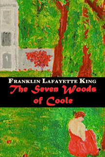 The Seven Woods of Coole by Franklin L. King