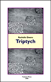 Triptych by Rochelle Owens